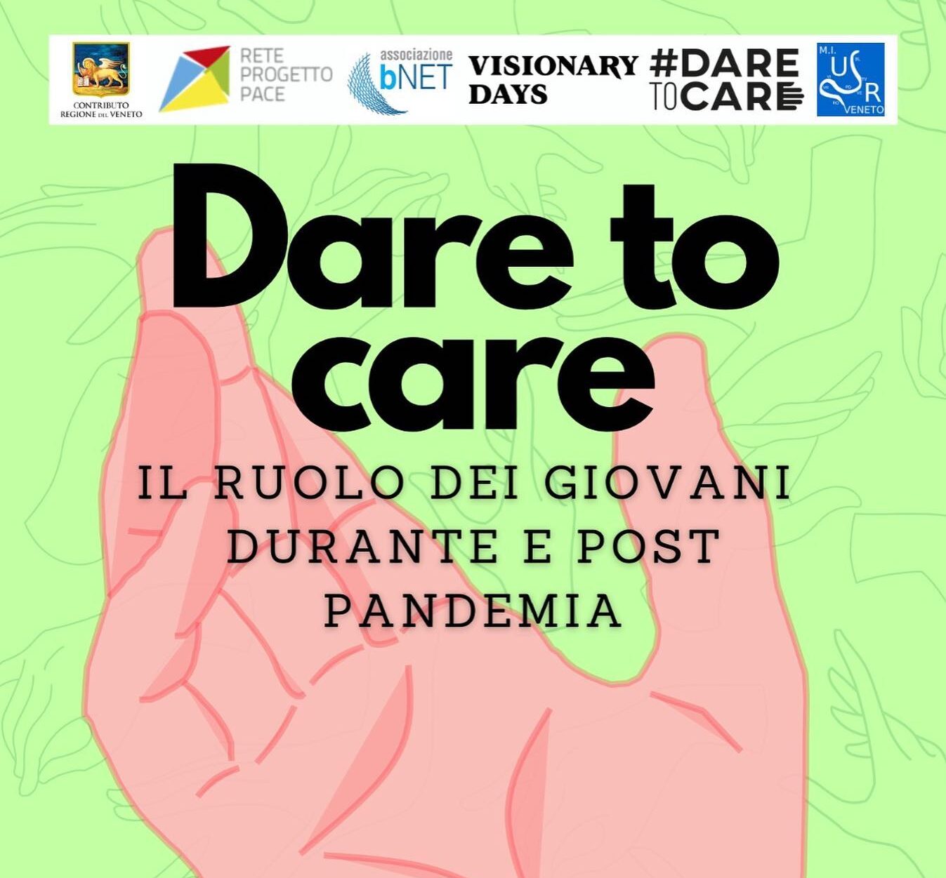 "Dare to care": il ruolo dei giovani durante e post pandemia. Zoom 25 febbraio