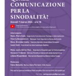 Webinar/Lab: "Quale comunicazione per la sinodalità?" 7 marzo 2024 ore 18.00